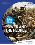 Alf Wilkinson - AQA GCSE History: Power and the People.