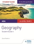 David Redfern - AQA A-level Geography Student Guide: Geographical Skills and Fieldwork.