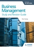 Paul Hoang - Business Management for the IB Diploma Study and Revision Guide.