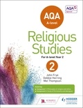 John Frye et Debbie Herring - AQA A-level Religious Studies Year 2.