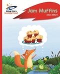 Alison Milford et Kimberley Barnes - Reading Planet - Jam Muffins - Red A: Rocket Phonics.