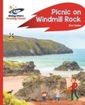 Zoe Clarke et Maddie Frost - Reading Planet - Picnic on Windmill Rock - Red A: Rocket Phonics.