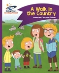 Adam Guillain et Charlotte Guillain - Reading Planet - A Walk in the Country - Purple: Comet Street Kids.