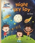 Zoe Clarke et Richard Watson - Reading Planet - Night Sky Spy - Gold: Galaxy.