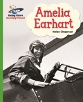 Helen Chapman et Shahab Shamshirsaz - Reading Planet - Amelia Earhart- Green: Galaxy.