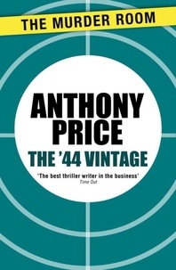 Anthony Price - The '44 Vintage.