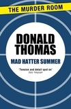Donald Thomas - Mad Hatter Summer - A Lewis Carroll Nightmare.