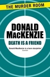 Donald Mackenzie - Death is a Friend.