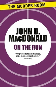 John D. MacDonald - On the Run.