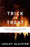 Lesley Glaister - Trick or Treat.