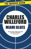 Charles Willeford - Miami Blues.