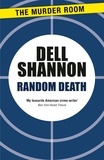 Dell Shannon - Random Death.