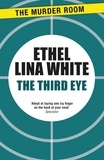 Ethel Lina White - The Third Eye.
