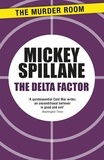 Mickey Spillane - The Delta Factor.