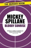 Mickey Spillane - Bloody Sunrise.