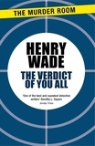 Henry Wade - The Verdict of You All.