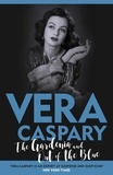 Véra Caspary - The Gardenia and Out of the Blue.