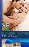 Elizabeth Power - A Greek Escape.