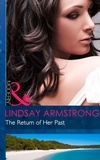 Lindsay Armstrong - The Return Of Her Past.