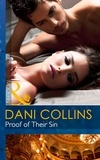 Dani Collins - Proof Of Their Sin.