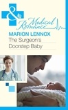 Marion Lennox - The Surgeon's Doorstep Baby.