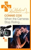 Connie Cox - When The Cameras Stop Rolling….