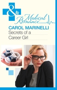Carol Marinelli - Secrets of a Career Girl.