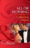 Catherine Mann - All Or Nothing.