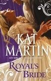 Kat Martin - Royal's Bride.