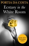 Portia Da Costa - Ecstasy in the White Room.