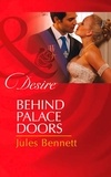 Jules Bennett - Behind Palace Doors.