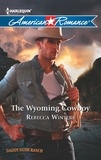 Rebecca Winters - The Wyoming Cowboy.