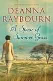 Deanna Raybourn - A Spear of Summer Grass.