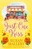 Susan Mallery - Just One Kiss.