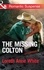 Loreth Anne White - The Missing Colton.