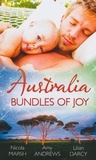 Nicola Marsh et Amy Andrews - Australia: Bundles of Joy - Impossibly Pregnant / Top-Notch Surgeon, Pregnant Nurse / Caring For His Babies.
