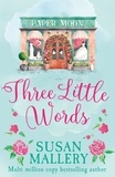 Susan Mallery - Three Little Words.