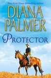 Diana Palmer - Protector.