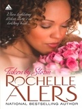 Rochelle Alers - Taken By Storm.