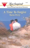 Marta Perry - A Time to Forgive.