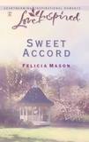 Felicia Mason - Sweet Accord.