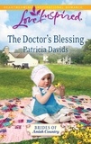 Patricia Davids - The Doctor's Blessing.