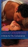 Lindsay Armstrong - A Bride For His Convenience.