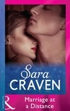 Sara Craven - Marriage At A Distance.