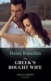 Helen Bianchin - The Greek's Bought Wife.