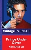 Adrianne Lee - Prince Under Cover.