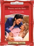 Marie Ferrarella - Beauty And The Baby.