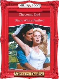 Sheri Whitefeather - Cheyenne Dad.