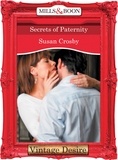 Susan Crosby - Secrets of Paternity.