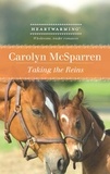 Carolyn McSparren - Taking the Reins.